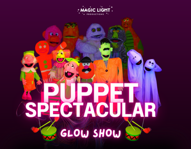 Puppet Spectacular Glow Show